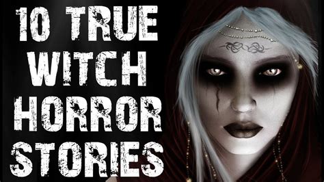 Creepy witch stories